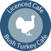 Licenced Cafe - Bush Turkey Cafe